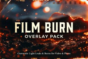 Cinematic Film Burn Overlay Pack